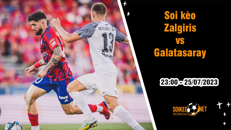 Soi kèo Zalgiris vs Galatasaray, 15h00 ngày 25/7 World Cup nữ 2023 - Ảnh 2