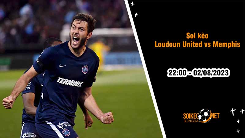 Soi kèo Loudoun United vs Memphis 901, 22h00 ngày 2/8, Hạng nhất Mỹ - Ảnh 2