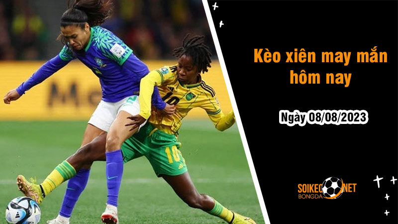 Kèo xiên may mắn hôm nay ngày 8/8 - Ảnh 1
