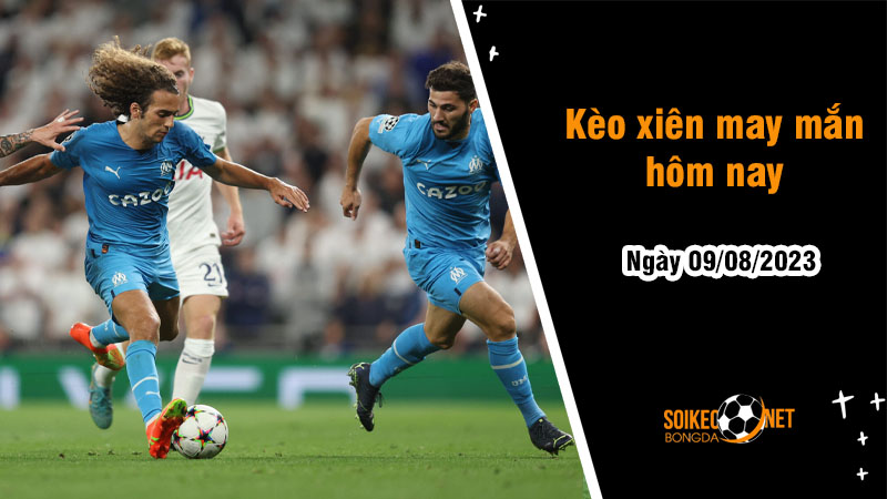 Kèo xiên may mắn hôm nay ngày 9/8 - Ảnh 3