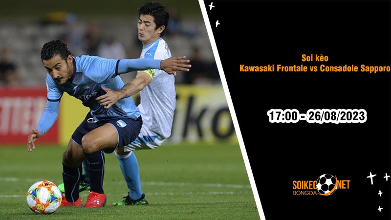 Soi kèo Kawasaki Frontale vs Consadole Sapporo, 17h00 ngày 26/8, J.League - Ảnh 2