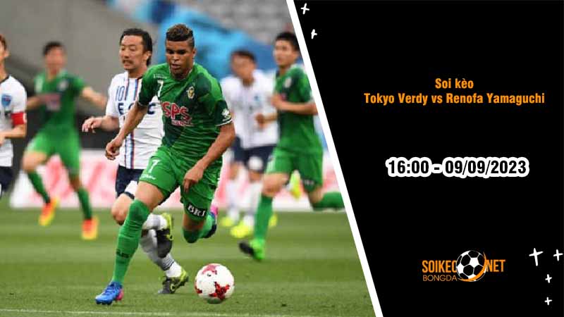 Soi kèo Tokyo Verdy vs Renofa Yamaguchi, 16h00 ngày 9/9, Hạng nhất Nhật Bản - Ảnh 2