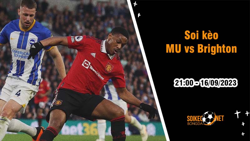 Soi kèo MU vs Brighton, 21h ngày 16/9, Vòng 5 Ngoại hạng Anh - Ảnh 2
