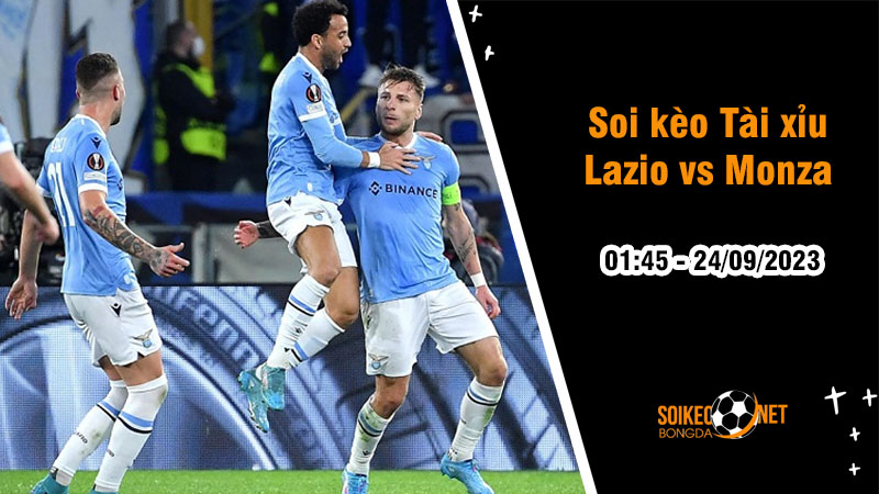Soi tỷ lệ kèo tài xỉu trận Lazio vs Monza, 1h45 ngày 24/9: Cơ hội để Lazio tìm lại cảm giác chiến thắng - Ảnh 1