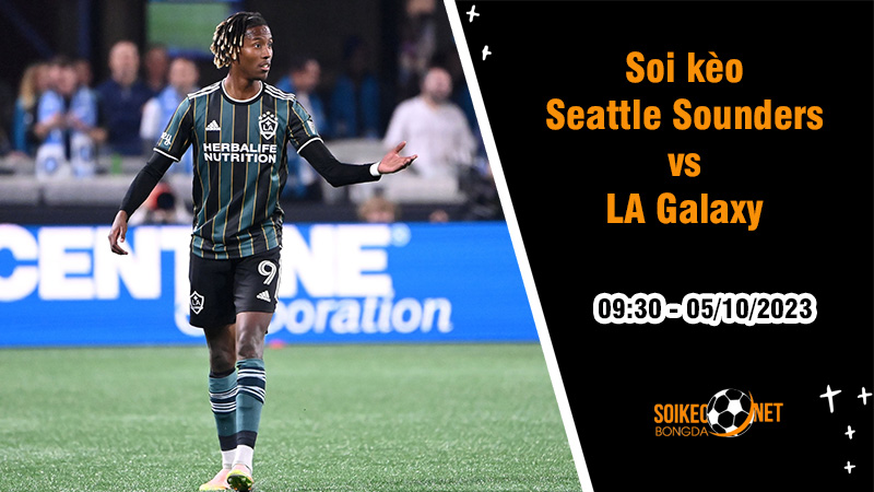Soi kèo Seattle Sounders vs LA Galaxy, 9h30 ngày 5/10: Nhường chỗ cho đấu trường Cúp - Ảnh 1