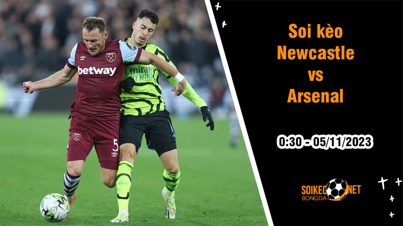 Soi kèo Newcastle vs Arsenal, 0h30 ngày 5/11: Chiến thắng thứ 7 liên tiếp? - Ảnh 1