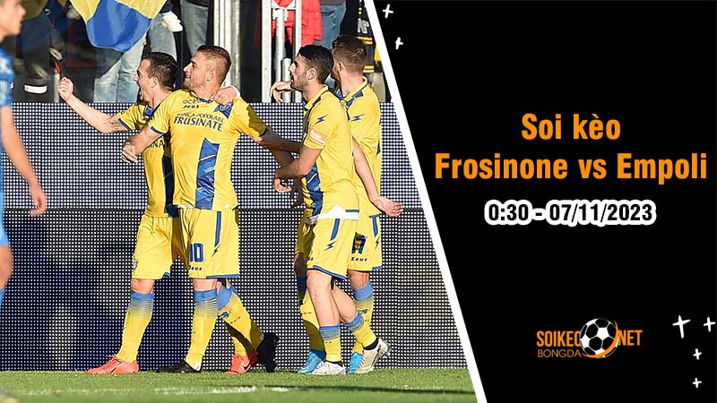 Soi kèo Frosinone vs Empoli 0h30 ngày 07/11: Lịch sử ủng hộ - Ảnh 1