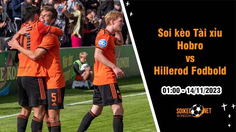 Soi tỷ lệ kèo tài xỉu trận Hobro vs Hillerod Fodbold, 1h ngày 14/11: Thế trận dằn co - Ảnh 1