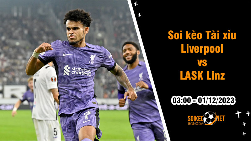 Soi tỷ lệ kèo tài xỉu trận Liverpool vs LASK Linz, 3h ngày 1/12: Thắng lợi trong tầm tay - Ảnh 1