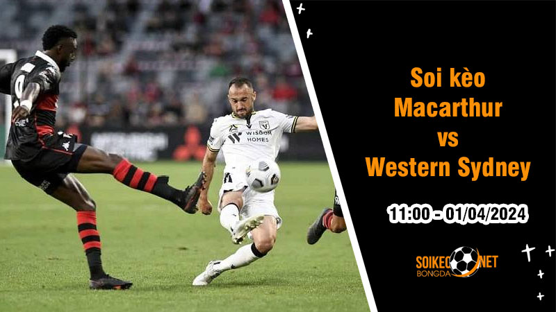Soi kèo Macarthur vs Western Sydney 11h ngày 1/4: Cố gắng cho một suất play-off  - Ảnh 1