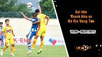 Soi kèo Thanh Hóa vs Bà Rịa Vũng Tàu, 18h ngày 6/7 Vòng 1/8 Cúp Quốc gia