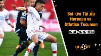 Soi tỷ lệ kèo tài xỉu trận Huracan vs Atletico Tucuman, 07h30 ngày 07/07
