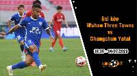 Soi tỷ lệ kèo châu Á trận Wuhan Three Towns vs Changchun Yatai, 18h35 ngày 08/07