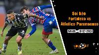 Soi tỷ lệ kèo châu Á trận Fortaleza vs Atletico Paranaense, 4h30 ngày 10/07
