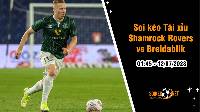 Soi tỷ lệ kèo tài xỉu trận Shamrock Rovers vs Breidablik, 1h45 ngày 12/07