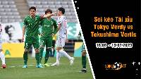 Soi tỷ lệ kèo tài xỉu trận Tokyo Verdy vs Tokushima Vortis, 16h ngày 15/7