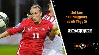 Soi kèo nữ Philippines vs nữ Thụy Sĩ, 12h ngày 21/7, World Cup Nữ 2023