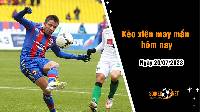 Kèo xiên may mắn hôm nay 20/7