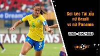 Soi tỷ lệ kèo tài xỉu trận nữ Brazil vs nữ Panama, 18h ngày 24/7