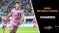 Soi kèo Inter Miami vs Atlanta, 6h30 ngày 26/7, League Cup
