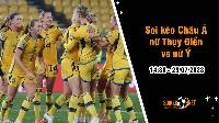 Soi tỷ lệ kèo tài xỉu trận nữ Thụy Điển vs nữ Ý, 14h30 ngày 29/7