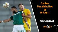 Soi kèo Panathinaikos vs Dnipro-1, 0h30 ngày 2/8 Champions League