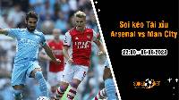 Soi tỷ lệ kèo tài xỉu trận Arsenal vs Man City, 22h ngày 6/8