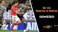 Soi kèo Boavista vs Benfica, 2h45 ngày 15/8, VĐQG Bồ Đào Nha