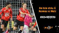 Soi tỷ lệ kèo châu Á trận Rennes vs Metz, 22h05 ngày 13/8