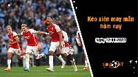 Kèo xiên may mắn hôm nay ngày 12/8
