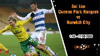 Soi kèo Queens Park Rangers vs Norwich City, 1h45 ngày 17/8 Cúp Liên đoàn Anh