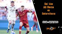 Soi kèo AS Roma vs Salernitana, 23h30 ngày 20/8 Serie A