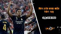 Kèo xiên may mắn hôm nay ngày 25/8