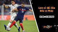 Lịch sử đối đầu Đức vs Pháp, 2h ngày 13/9 - Giao hữu quốc tế