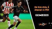 Soi tỷ lệ kèo châu Á trận Arsenal vs PSV, 2h ngày 21/9