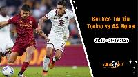 Soi tỷ lệ kèo tài xỉu trận Torino vs AS Roma, 1h45 ngày 25/9: Lukaku lại tỏa sáng