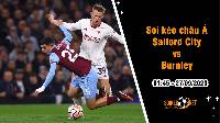 Soi tỷ lệ kèo châu Á trận Salford City vs Burnley, 1h45 ngày 27/9: Thắng lợi trong tầm tay
