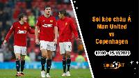 Soi tỷ lệ kèo châu Á trận Man United vs Copenhagen, 2h ngày 25/10: Bắt buộc phải thắng