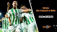 Soi kèo Aris Limassol vs Betis 23h45 ngày 26/10: Đẳng cấp lên tiếng