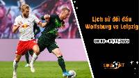 Lịch sử đối đầu Wolfsburg vs Leipzig, 0h ngày 1/11: Sự vượt trội của đội khách