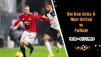 Soi tỷ lệ kèo châu Á trận Man United vs Fulham, 19h30 ngày 4/11: Sa sút phong độ