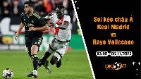 Soi tỷ lệ kèo châu Á trận Real Madrid vs Rayo Vallecano, 3h ngày 6/11: Đội bóng Hoàng Gia dễ thở
