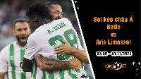Soi tỷ lệ kèo châu Á trận Betis vs Aris Limassol, 3h ngày 10/11: Củng cố vị thế