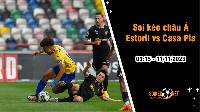 Soi tỷ lệ kèo châu Á trận Estoril vs Casa Pia , 3h15 ngày 11/11: Lấy lại phong độ