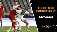 Soi tỷ lệ kèo tài xỉu trận Scotland vs Na Uy, 2h45 ngày 20/11: Trận cầu chặt chẽ