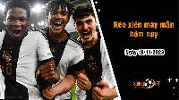 Kèo xiên may mắn hôm nay ngày 18/11