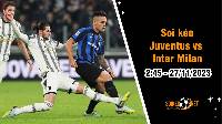 Soi kèo Juventus vs Inter Milan 2h45 ngày 27/11: Đại chiến nơi đỉnh bảng