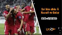 Soi tỷ lệ kèo châu Á trận Kuwait vs Qatar, 2h ngày 27/3: Khách lấn át chủ