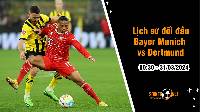 Lịch sử đối đầu Bayern Munich vs Dortmund, 0h30 ngày 31/3: Siêu kinh điển nước Đức