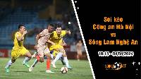 Soi kèo CAHN vs SLNA 19h15 ngày 4/4: Khó cho đội bóng xứ Nghệ